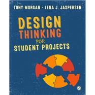 Book cover for Design Thinking for Student Projects