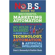 Book cover for No B.S. Guide to Successful Marketing Automation