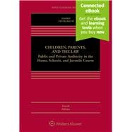 Book cover for Children, Parents, and the Law Public and Private Authority in the Home, Schools, and Juvenile Courts [Connected eBook]