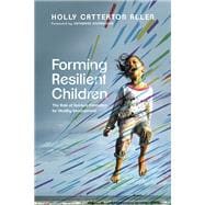 Book cover for Forming Resilient Children