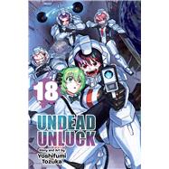 Book cover for Undead Unluck, Vol. 18
