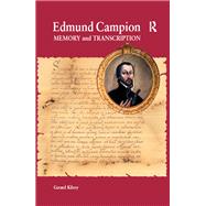 Book cover for Edmund Campion: Memory and Transcription