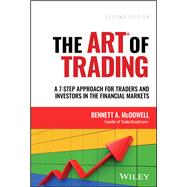 Book cover for The ART of Trading A 7-Step Approach for Traders and Investors in the Financial Markets
