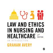 Book cover for Law and Ethics in Nursing and Healthcare