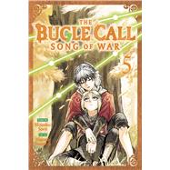 Book cover for The Bugle Call: Song of War, Vol. 5
