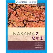 Book cover for MindTap for Hatasa/Hatasa/Makino's Nakama 2 Enhanced, Intermediate Japanese: Communication, Culture, Context, 4 terms Printed Access Card