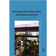 Book cover for Alternative Islamic Discourses and Religious Authority