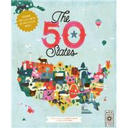 Book cover for The 50 States Explore the U.S.A. with 50 fact-filled maps!