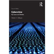 Book cover for Cybercrime: Key Issues and Debates