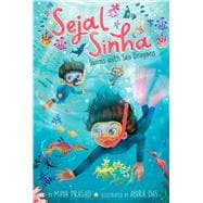 Book cover for Sejal Sinha Swims with Sea Dragons