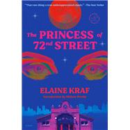 Book cover for The Princess of 72nd Street A Novel