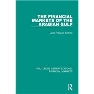 Book cover for The Financial Markets of the Arabian Gulf