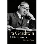 Book cover for Ira Gershwin A Life in Words