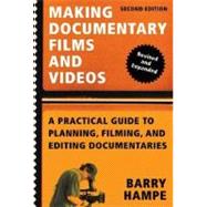 Book cover for Making Documentary Films and Videos : A Practical Guide to Planning, Filming, and Editing Documentaries