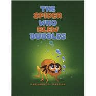 Book cover for The Spider Who Blew Bubbles