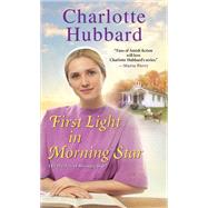 Book cover for First Light in Morning Star