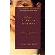 Book cover for Reading the Women of the Bible A New Interpretation of Their Stories