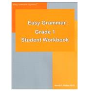 Book cover for Easy Grammar: Daily Guided Teaching and Review Grade 1 Student Workbook