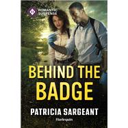 Book cover for Behind the Badge
