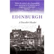 Book cover for Edinburgh: A Traveller's Reader