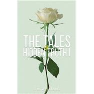 Book cover for The Tales of Hidden Truth I