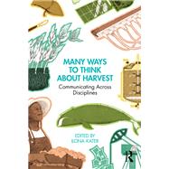 Book cover for Many Ways to Think About Harvest