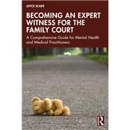 Book cover for Becoming an Expert Witness for the Family Court