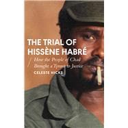Book cover for The Trial of Hissène Habré