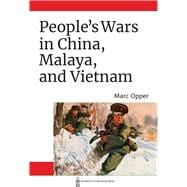 Book cover for People's Wars in China, Malaya, and Vietnam