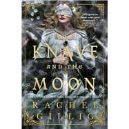 Book cover for The Knave and the Moon