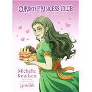 Book cover for Cursed Princess Club Novel 1