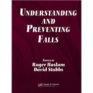 Book cover for Understanding and Preventing Falls