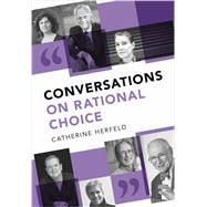 Book cover for Conversations on Rational Choice
