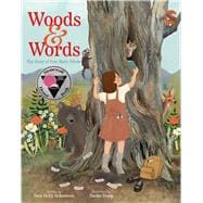 Book cover for Woods & Words The Story of Poet Mary Oliver