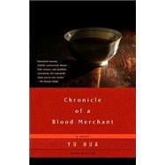 Book cover for Chronicle of a Blood Merchant