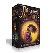 Book cover for Thirteen Witches Witch Hunter Collection (Boxed Set) The Memory Thief; The Sea of Always; The Palace of Dreams
