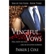 Book cover for Vengeful Vows