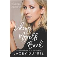 Book cover for Liking Myself Back
