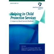 Book cover for Helping in Child Protective Services A Competency-Based Casework Handbook