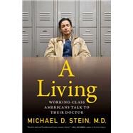 Book cover for A Living Working-Class Americans Talk to Their Doctor