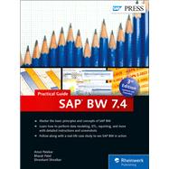 Book cover for SAP BW 7.4 - Practical Guide