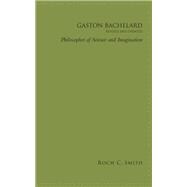 Book cover for Gaston Bachelard