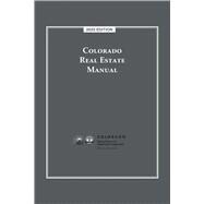 Book cover for Colorado Real Estate Manual, 2025 edition