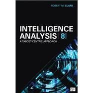 Book cover for Intelligence Analysis: A Target-Centric Approach