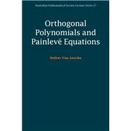 Book cover for Orthogonal Polynomials and Painlevé Equations