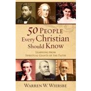 Book cover for 50 People Every Christian Should Know