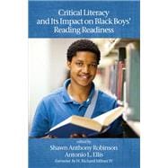 Book cover for Critical Literacy and Its Impact on Black Boys' Reading Readiness