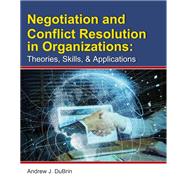 Book cover for Negotiation and Conflict Resolution in Organizations