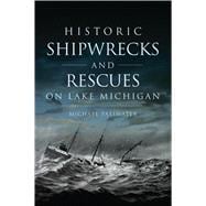 Book cover for Historic Shipwrecks and Rescues on Lake Michigan