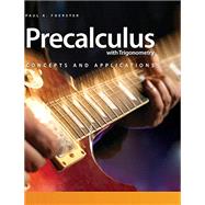 Book cover for Precalculus with Trigonometry: Concepts and Applications Student Text + 6 Year Online License